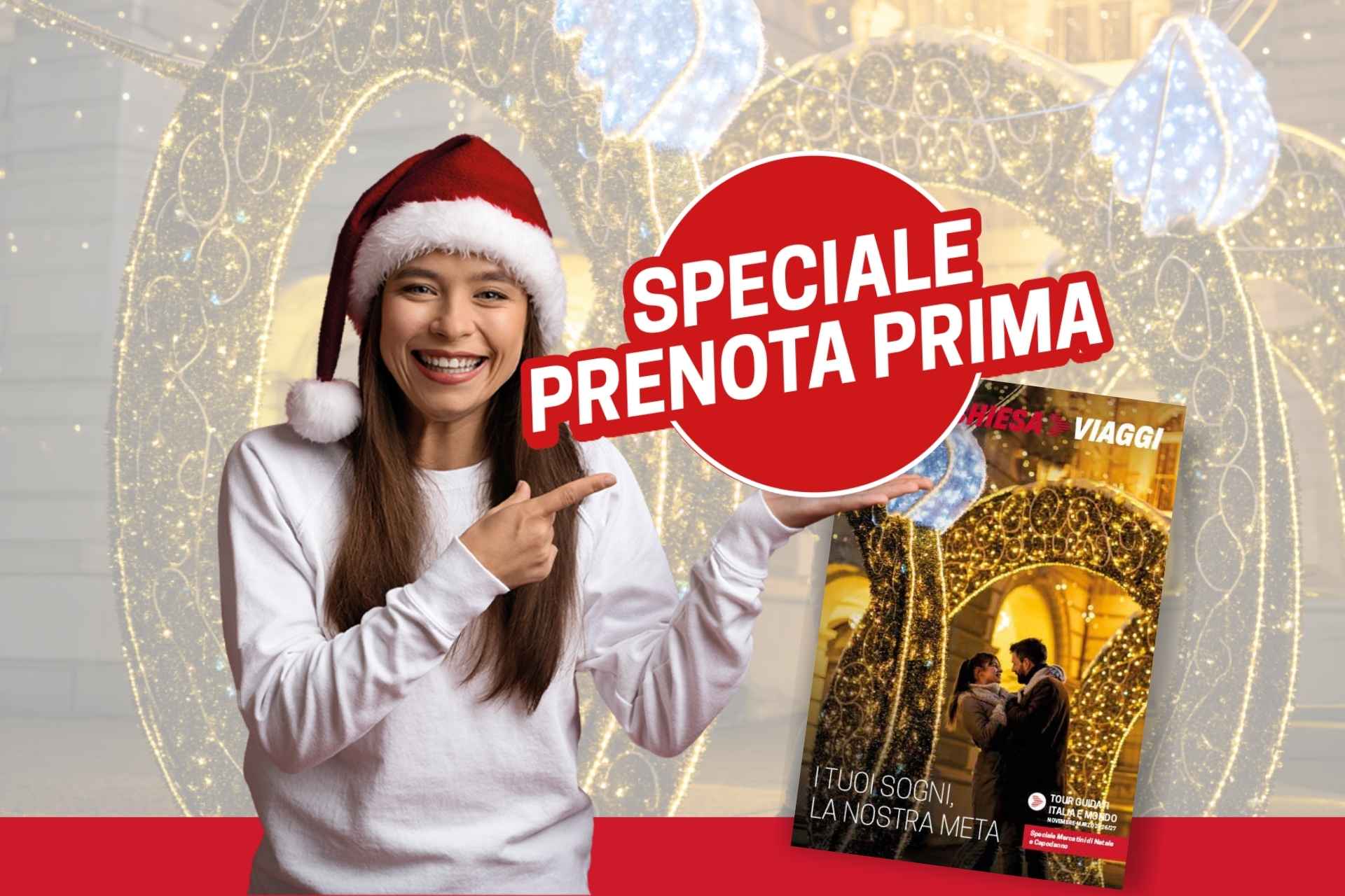 prenota prima 2026big chiesaviaggi